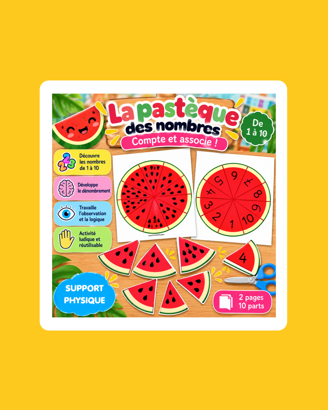 🍉 La pastèque des nombres - Support