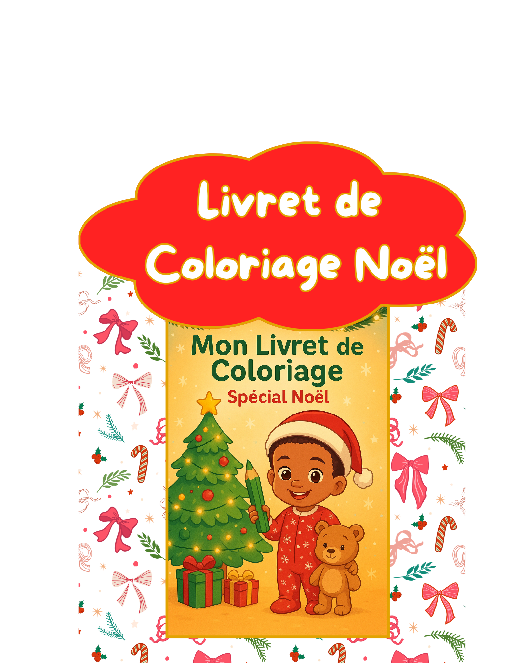 Livret de Coloriage spécial Noel