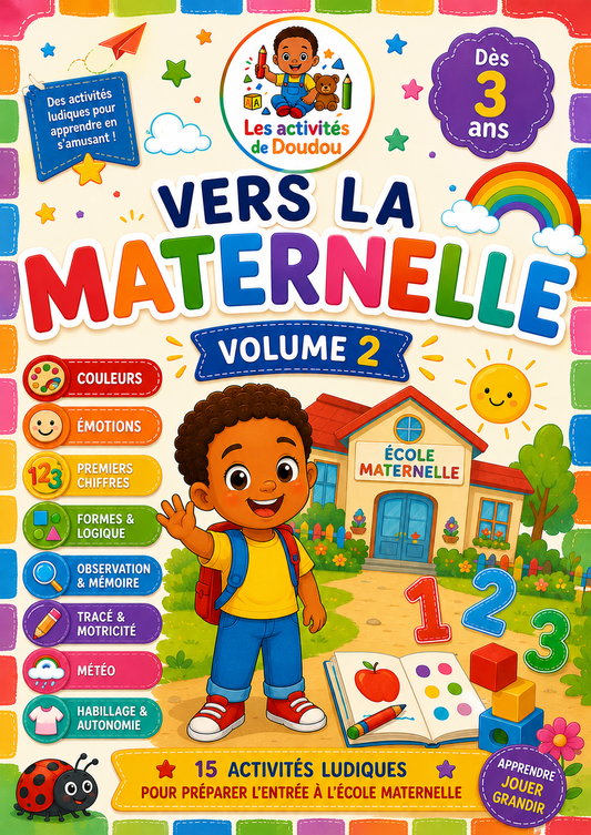 Livret d'activité "Vers la Maternelle Vol 2"
