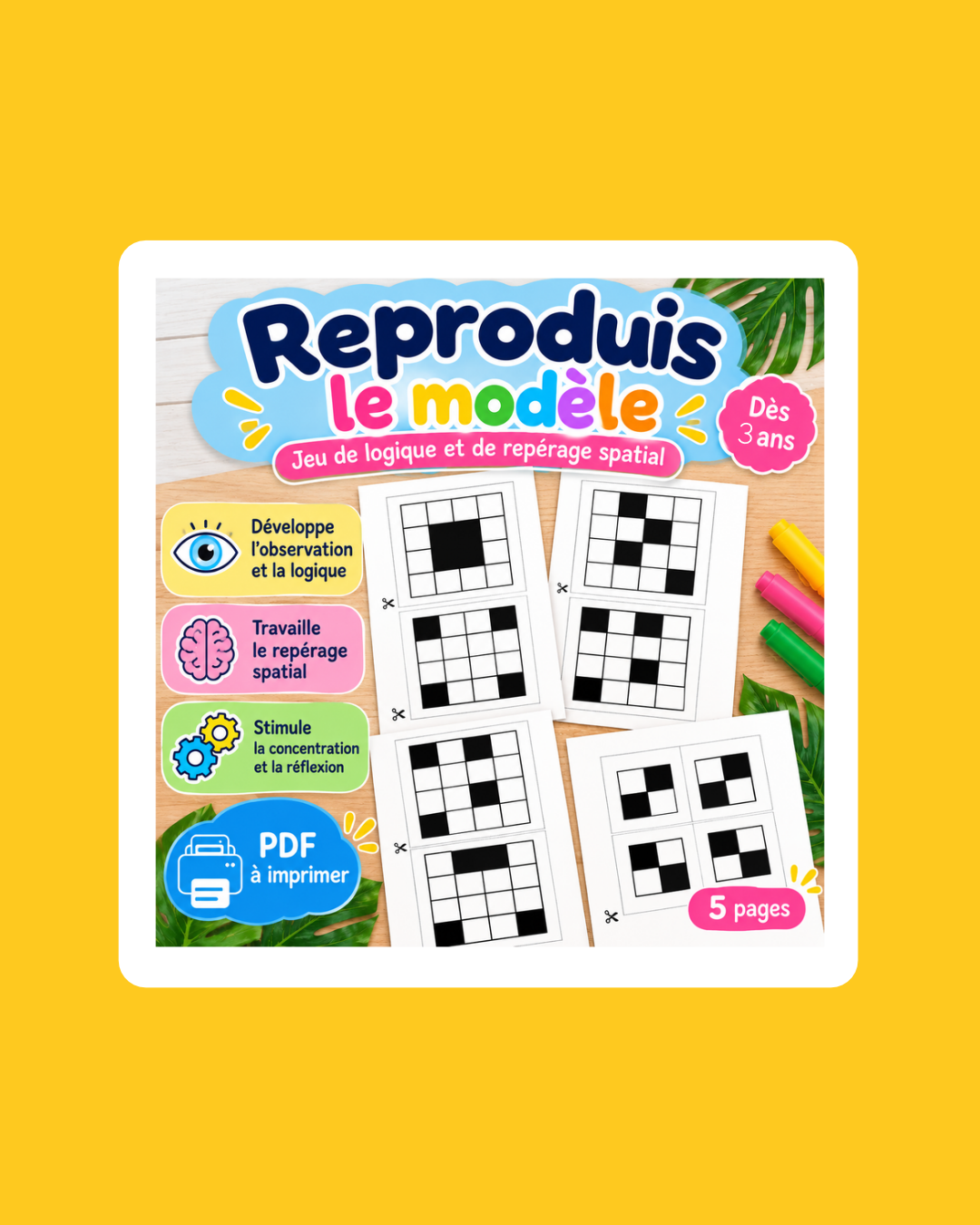 Jeux : Reproduis le modèle