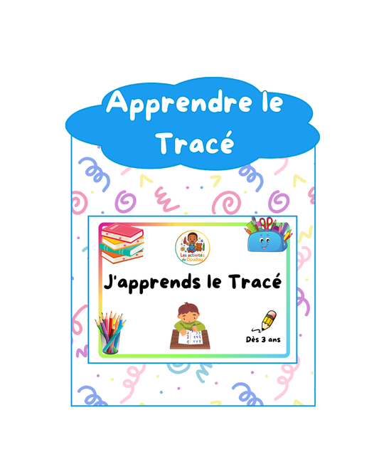 Livret "J'apprend le tracé"